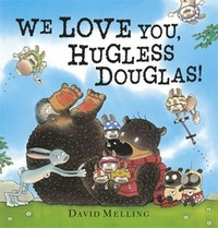We love you, Hugless Douglas