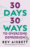 30 days 30 ways to overcome depression