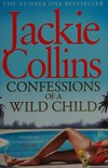 Confessions of a wild child