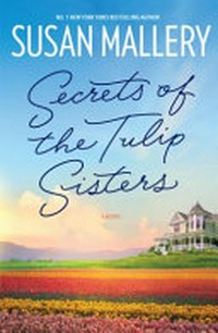 Secrets of the tulip sisters