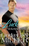 Luck, McKettrick style