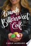 Brunch at the bittersweet cafe