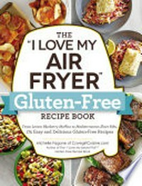 The "I love my air fryer" gluten-free recipe book