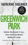 Greenwich Park: Katherine Faulkner.
