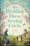 The wedding dress sewing circle