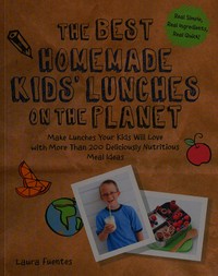 The best homemade kids' lunches on the planet