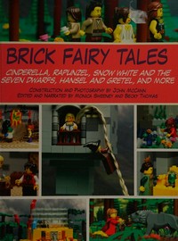 Brick fairy tales
