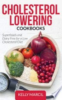Cholesterol lowering cookbook 