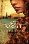 Bitter greens: Kate Forsyth.