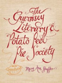 The Guernsey Literary and Potato Peel Peel Society