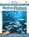 Amazing facts about Australian marine fishes