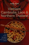 Vietnam, Cambodia, Laos & Northern Thailand.