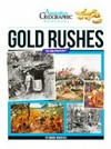 Gold rushes