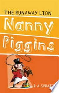 Nanny Piggins and the runaway lion