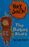 The robot blues