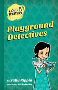 Playground detectives