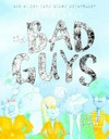 The bad guys: the baddest day ever