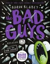 The bad guys: cut to the chase