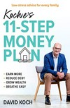 Kochie's 11-step money plan for a better life