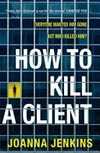 How to kill a client