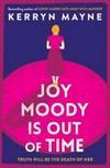 Joy Moodie is out of time