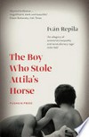 The boy who stole Attila's horse: Ivan Repila.
