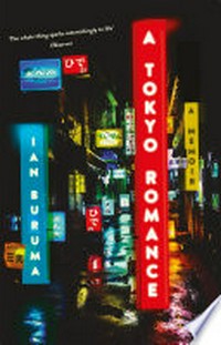 A Tokyo romance: Ian Buruma.