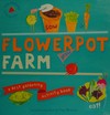 Flowerpot farm