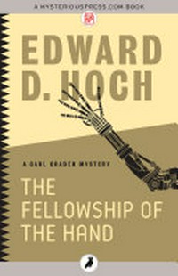 The fellowship of the hand: Edward D. Hoch.