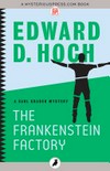 The Frankenstein factory: Edward D. Hoch.