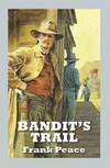 Bandit's trail