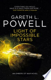 Light of impossible stars: Gareth L. Powell.