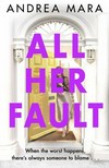 All her fault