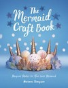 The mermaid craft book 