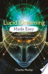 Lucid dreaming made easy 