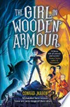The girl in wooden armour: Conrad Mason.