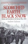 Scorched earth, black snow : the first year of the Korean War