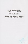The Asperkid's (secret) book of social rules 