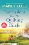 Confessions from the quilting circle