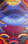 Children of the quicksands