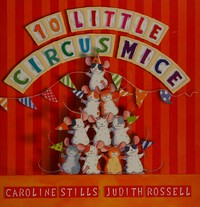 10 little circus mice