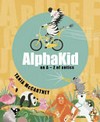 AlphaKid : An A - Z of Antics