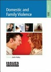Domestic and family violence: edited by Justin Healey.