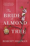 The bride of Almond Tree