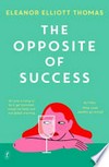 The opposite of success