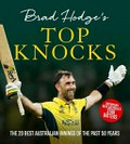 Brad Hodge's top knocks Brad Hodge's top knocks