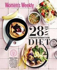 The 28-day transformation diet