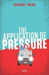 The application of pressure