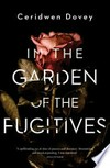 In the garden of the fugitives
